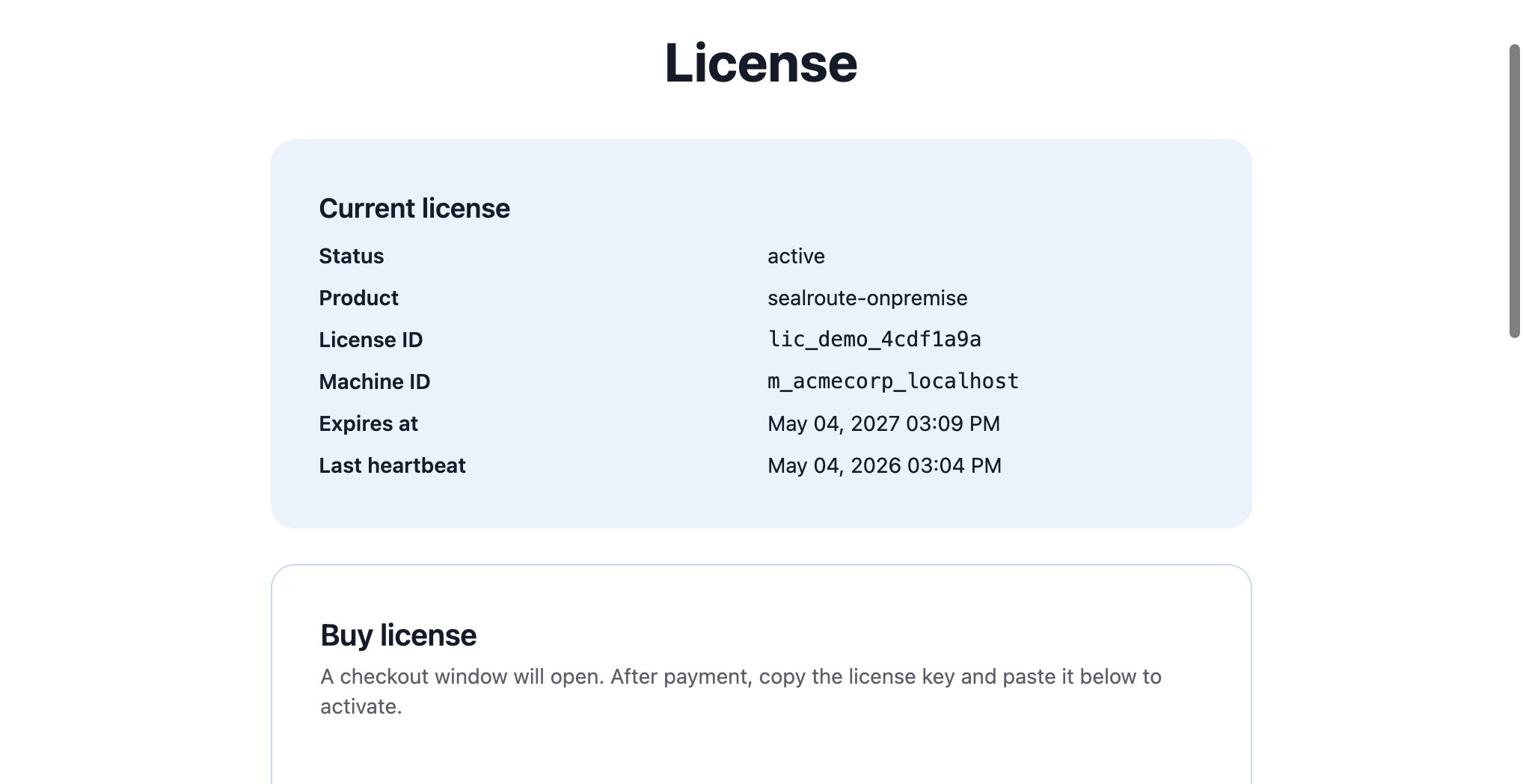 Current license card showing status active, product, license ID, machine ID, expiry, and last heartbeat